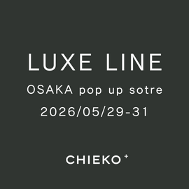 OSAKA pop up store 2026 LUXE LINE 予約のご案内