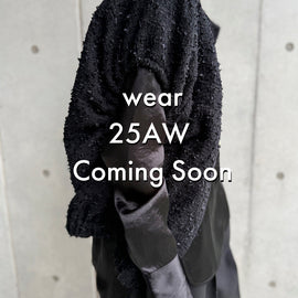 <b>新商品 wear25AW①</b>